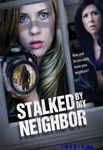 Stalked by My Neighbor (2015).jpg